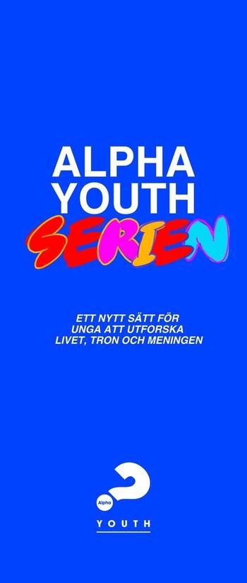 Rollup: Alpha Youth Serien (blå), en produkt från Nya Musik som utvecklar och engagerar människor i alla åldrar.