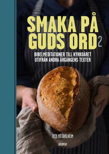 Smaka på Guds ord 2 : bibelmeditationer till kyrkoåret utifrån andra årgångens t, en produkt från Nya Musik som utvecklar och engagerar människor i alla åldrar.