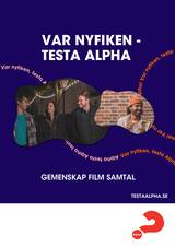 Alpha - Affisch - A3 - Var nyfiken (film) - Testa Alpha, en produkt från Nya Musik som utvecklar och engagerar människor i alla åldrar.