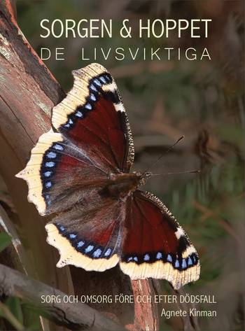 Sorgen & hoppet, de livsviktiga : Sorg och omsorg före och efter dödsfall, en produkt från Nya Musik som utvecklar och engagerar människor i alla åldrar.