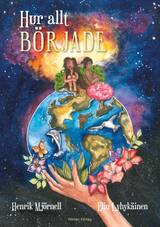 Hur allt började, en produkt från Nya Musik som utvecklar och engagerar människor i alla åldrar.