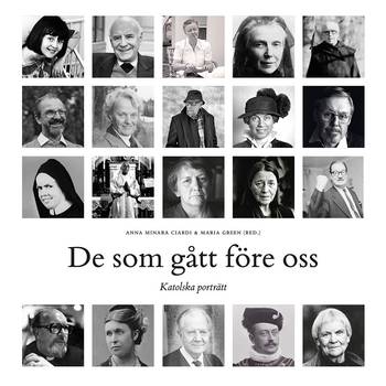 De som gått före oss : katolska porträtt, en produkt från Nya Musik som utvecklar och engagerar människor i alla åldrar.