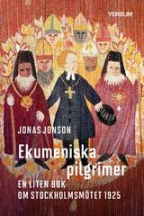 Ekumeniska pilgrimer : En liten bok om Stockholmsmötet 1925, en produkt från Nya Musik som utvecklar och engagerar människor i alla åldrar.