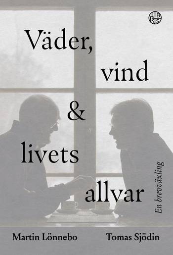 Väder, vind och livets allvar - en brevväxling, Nyutgåva, en produkt från Nya Musik som utvecklar och engagerar människor i alla åldrar.