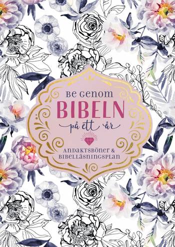 Be genom Bibeln på ett år : andaktsböner och bibelläsningsplan, en produkt från Nya Musik som utvecklar och engagerar människor i alla åldrar.