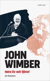 John Wimber - Hans liv och tjänst, en produkt från Nya Musik som utvecklar och engagerar människor i alla åldrar.