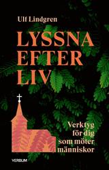 Lyssna efter liv : Verktyg för dig som möter människor, en produkt från Nya Musik som utvecklar och engagerar människor i alla åldrar.