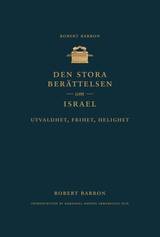 Den stora berättelsen om Israel – utvaldhet, frihet, helighet, en produkt från Nya Musik som utvecklar och engagerar människor i alla åldrar.