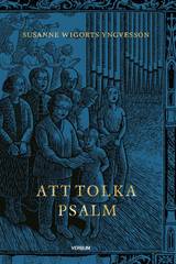 Att tolka psalm, en produkt från Nya Musik som utvecklar och engagerar människor i alla åldrar.
