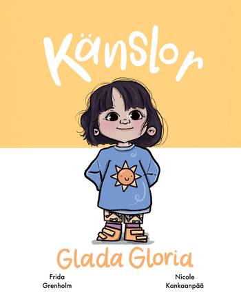 Känslor - Glada Gloria, en produkt från Nya Musik som utvecklar och engagerar människor i alla åldrar.