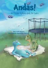 Andas! En första-hjälpen-bok för barn, en produkt från Nya Musik som utvecklar och engagerar människor i alla åldrar.