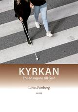Kyrkan : en ledsagare till Gud, en produkt från Nya Musik som utvecklar och engagerar människor i alla åldrar.