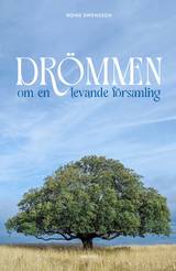 Drömmen om en levande församling, en produkt från Nya Musik som utvecklar och engagerar människor i alla åldrar.