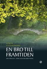 En bro till framtiden : om förlust, sorg och bearbetning, en produkt från Nya Musik som utvecklar och engagerar människor i alla åldrar.