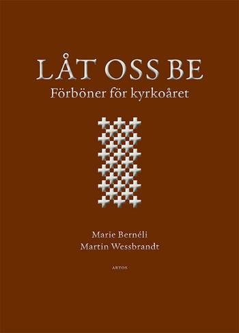 Låt oss be - Förböner för kyrkoåret, en produkt från Nya Musik som utvecklar och engagerar människor i alla åldrar.