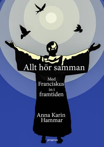 Allt hör samman - Med Franciskus in i framtiden, en produkt från Nya Musik som utvecklar och engagerar människor i alla åldrar.