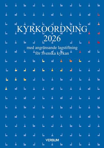 Kyrkoordning 2026 : med angränsande lagstiftning för Svenska kyrkan, en produkt från Nya Musik som utvecklar och engagerar människor i alla åldrar.