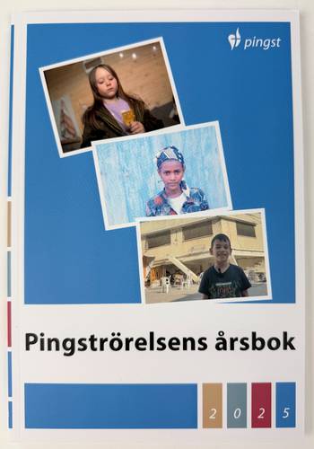 Pingströrelsens Årsbok 2025, en produkt från Nya Musik som utvecklar och engagerar människor i alla åldrar.