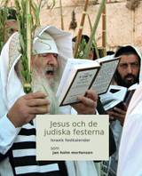 Jesus och de judiska festerna, en produkt från Nya Musik som utvecklar och engagerar människor i alla åldrar.