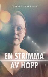 En strimma av hopp, en produkt från Nya Musik som utvecklar och engagerar människor i alla åldrar.