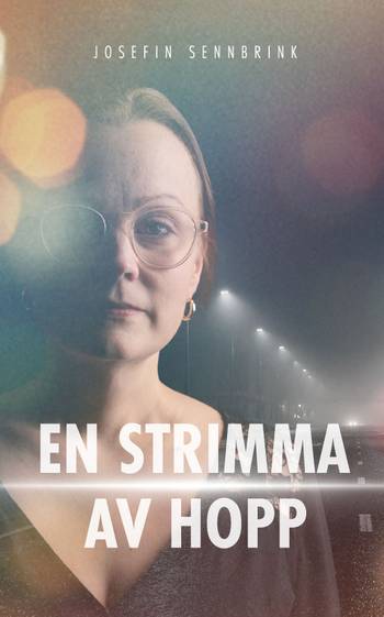 En strimma av hopp, en produkt från Nya Musik som utvecklar och engagerar människor i alla åldrar.