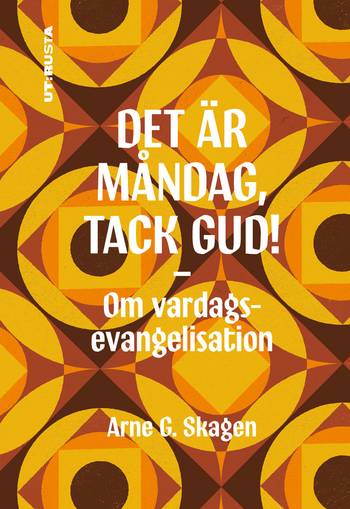 Det är måndag, tack Gud! : om vardagsevangelisation, en produkt från Nya Musik som utvecklar och engagerar människor i alla åldrar.