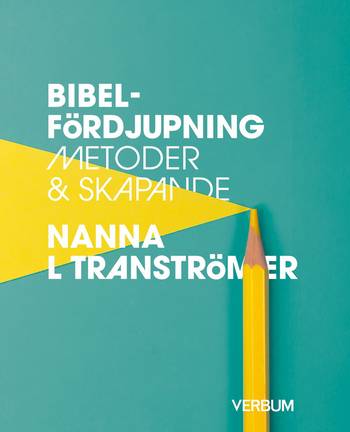 Bibelfördjupning : Metoder & skapande, en produkt från Nya Musik som utvecklar och engagerar människor i alla åldrar.