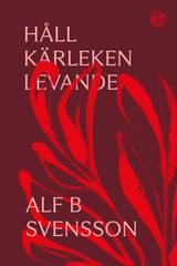 Håll kärleken levande, en produkt från Nya Musik som utvecklar och engagerar människor i alla åldrar.