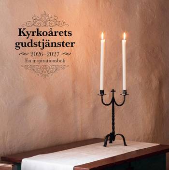 Kyrkoårets gudstjänster 2026/27, en produkt från Nya Musik som utvecklar och engagerar människor i alla åldrar.