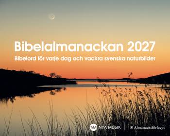 Bibelalmanackan 2027, en produkt från Nya Musik som utvecklar och engagerar människor i alla åldrar.