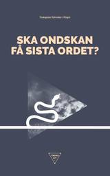 Ska ondskan få sista ordet?  - Trons Liv - e-bok i pdf-format, en produkt från Nya Musik som utvecklar och engagerar människor i alla åldrar.