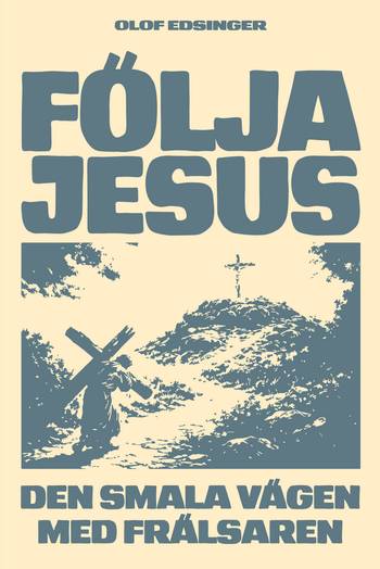 Följa Jesus, en produkt från Nya Musik som utvecklar och engagerar människor i alla åldrar.
