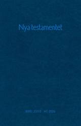 Nya testamentet : Ur Bibel 2000 och NT 2026, en produkt från Nya Musik som utvecklar och engagerar människor i alla åldrar.
