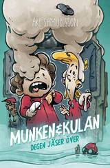 Munken & Kulan - Degen jäser över, en produkt från Nya Musik som utvecklar och engagerar människor i alla åldrar.