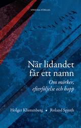 När lidandet får ett namn : om mörker, efterföljelse och hopp, en produkt från Nya Musik som utvecklar och engagerar människor i alla åldrar.