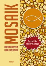 Mosaik - pyssel för konfirmander, en produkt från Nya Musik som utvecklar och engagerar människor i alla åldrar.