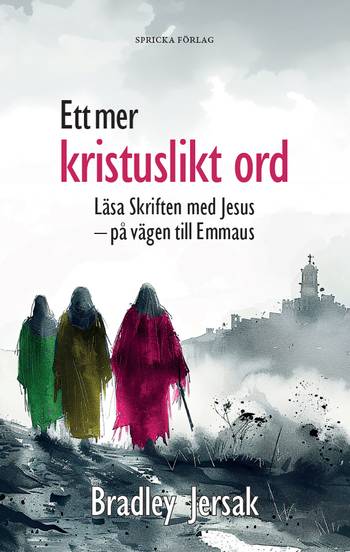 Ett mer kristuslikt ord: Läsa Skriften med Jesus – på vägen till Emmaus, en produkt från Nya Musik som utvecklar och engagerar människor i alla åldrar.