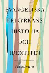 Evangeliska Frikyrkans historia och identitet, en produkt från Nya Musik som utvecklar och engagerar människor i alla åldrar.