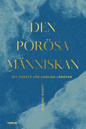 Den porösa människan : att förstå vår andliga längtan, en produkt från Nya Musik som utvecklar och engagerar människor i alla åldrar.