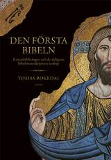 Den första Bibeln, en produkt från Nya Musik som utvecklar och engagerar människor i alla åldrar.