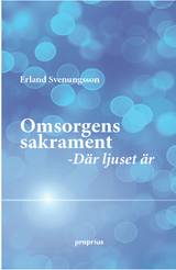 Omsorens sakrament, en produkt från Nya Musik som utvecklar och engagerar människor i alla åldrar.