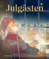 Julgästen, en produkt från Nya Musik som utvecklar och engagerar människor i alla åldrar.