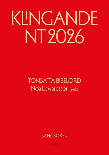 Klingande NT 2026 - tonsatta bibelord - sångbok, en produkt från Nya Musik som utvecklar och engagerar människor i alla åldrar.