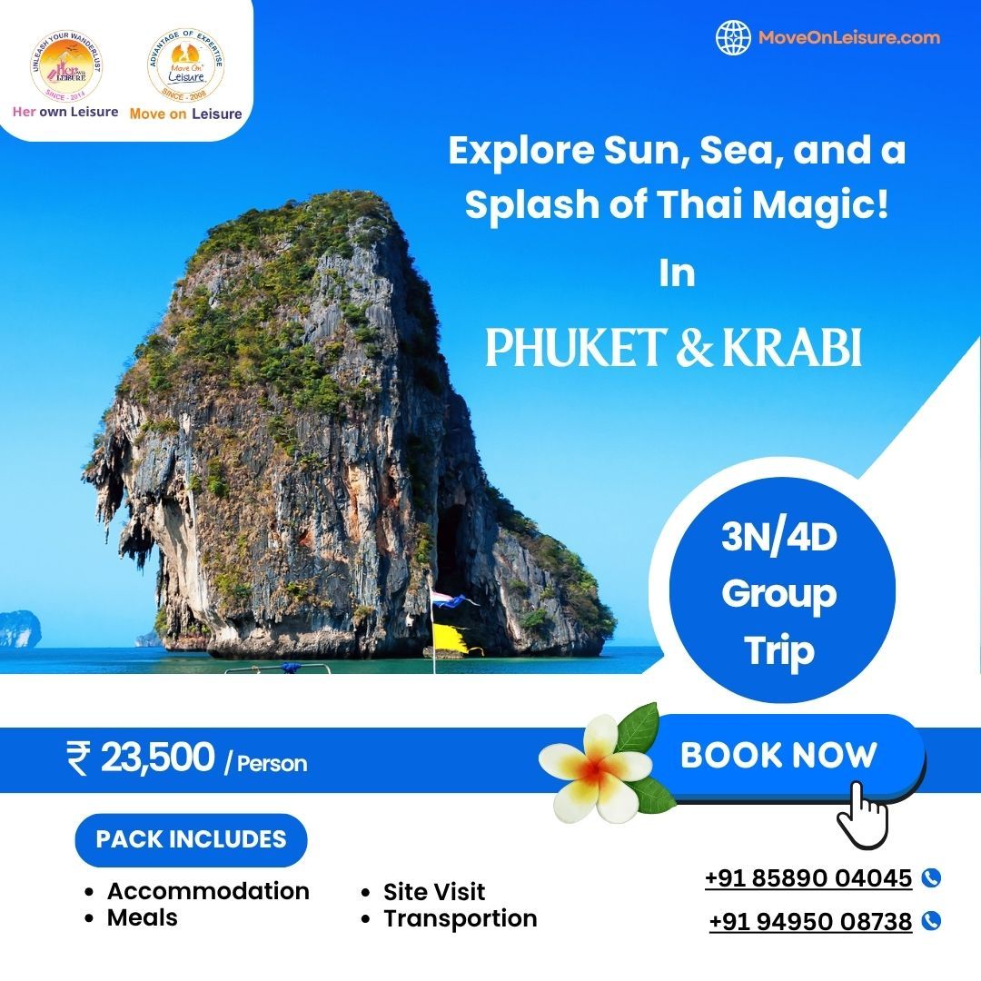 MoveOn Leisure Phuket & Krabi Tour Package – 3 Nights/4 Days adventure featuring island tours, beach visits, and cultural experiences in Thailand.
