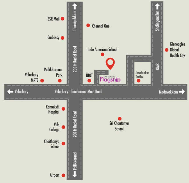 Casagrand Flagship Pallikaranai - Location Map
