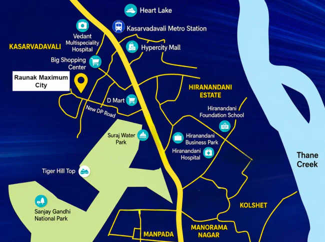 Raunak Maximum City Ghodbunder Road - Location Map
