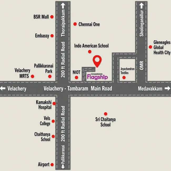 Casagrand Flagship Pallikaranai - Location Map