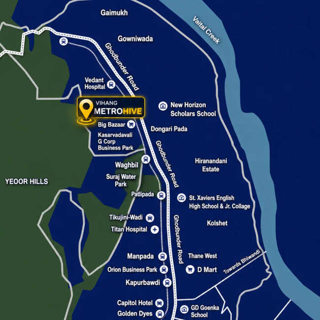 Vihang Metro Hive Ghodbunder Road - Location Map