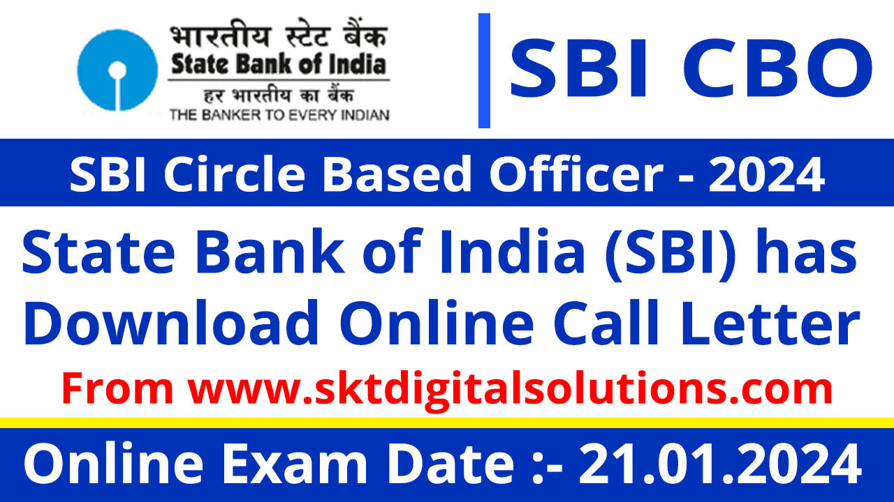 SBI Circle Based Officer Online Call Letter 2024 - Online Call Letter Download