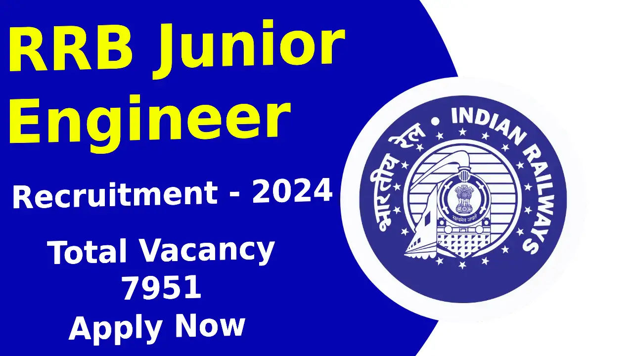 RRB Junior Engineer, Chemical Supervisor, Metallurgical Supervisor & Other Recruitment 2024
